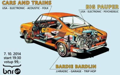 Koncert Cars and Trains (Portland, USA), Big Pauper (Portland, USA) a Bardie Bardlin (J. Hradec)